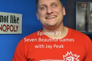 Episode 89: Seven Beautiful Games with Jay Peak