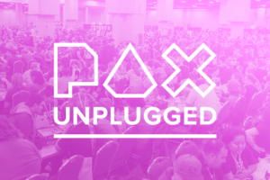 PAX Unplugged